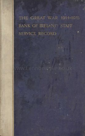 WW1 medals - Irish officer, Bank of Ireland staff, Dublin, Cork, Belfast