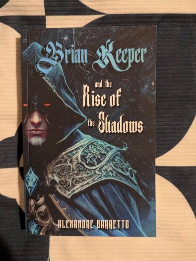 Brian Keeper and the Rise of the Shadows - Alexandre Barretto (Limited Collector's Edition)