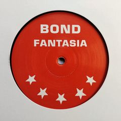 Bond - Fantasia - Euro Records - Seriously UNDER-RATED Cosmic Baby cover, Late 90s Trance GEM Banger!! Unplayed - MINT!