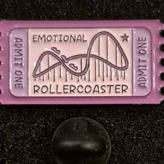 Emotional rollercoaster, pin back badge.