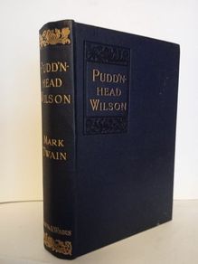 Pudd'n Head Wilson: A Tale by Mark Twain (HQ382)