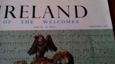 Ireland of The Welcomes. Easter Rising Golden Jubilee Issue.