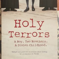 Holy Terrors: A Boy. Two Brothers. A Stolen Childhood by Michael Clemenger