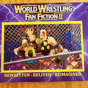 World Wrestling Fan Fiction Volume 2