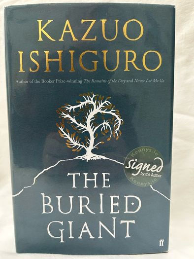 Kazuo Ishiguro The Buried Giant SIGNED Hardback 2015 Faber Nobel Prize Author