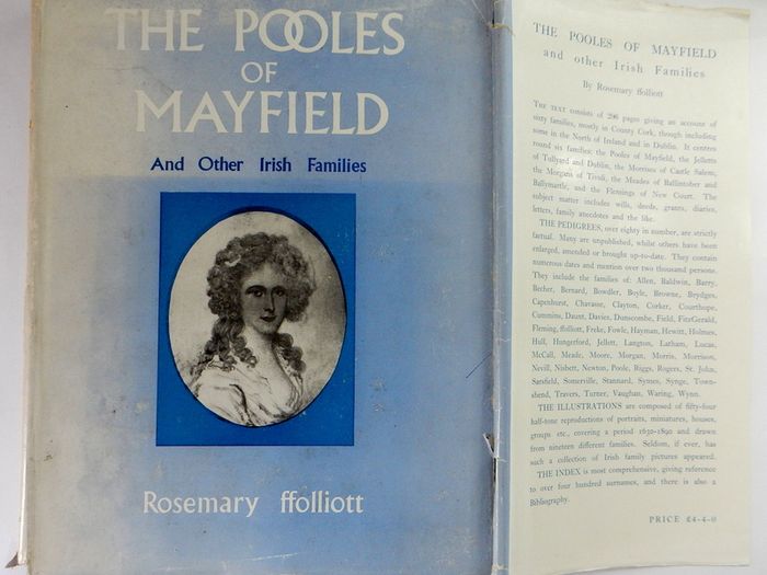 The Pooles of Mayfield And Other Irish Families. Signed, Rosemary Ffolliott, Limited edition.