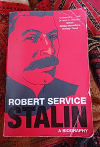STALIN/ Robert Service/ Pan Books/ 2005