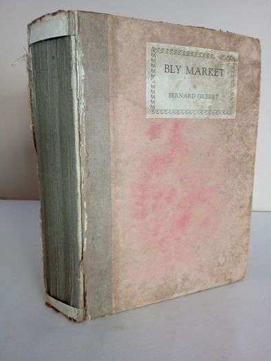 Bly Market: Moving Pictures of a Market Day by Bernard Gilbert (RB230)