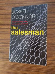 Joseph O'Connor - The Salesman - First Edition (Signed)