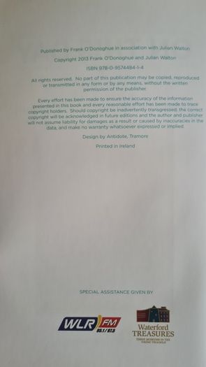 On This Day. By Julian Walton With Frank O'donoghue. Volume One. Stories Of Watrrford's 1100 Years. FIRST EDITION SIGNED COPY. Paperback In Good Condition Complete With Cd Of Recordings.
