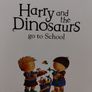Harry and the dinosaurs go to school story book Image 4