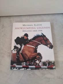 Michael Slavin - Showjumping Legends - Ireland 1868-1998