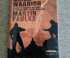 Becoming a Ninja Warrior by Martin Faulks 2010 hardback with dustcover in very good condition FREE STANDARD POSTAGE INCLUDED