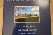 Alumni Mountium. Sixty Years Of Glenalmond And Its People. By David Willington. Large Volume Hardback With Dustjacket In Very Good Condition.