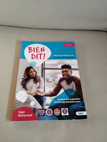 Bien Dit ! Leaving Certificate French, 3rd Edition