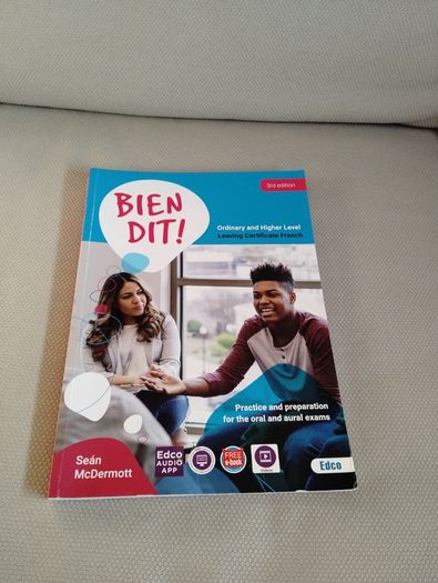 Bien Dit ! Leaving Certificate French, 3rd Edition