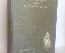 Pippa Passes & Men & Women by Robert Browning. Illustrated by Eleanor Fortescue Brickdale (HQ322)
