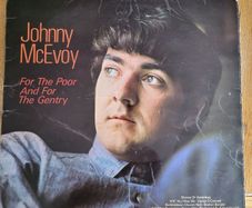 Johnny McEvoy For The Poor And For The Gentry Vinyl LP PYE Irish Folk