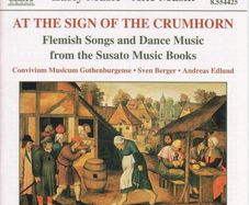 At the Sign of the Crumhorn. Flemish Songs and Dance Music. CD. Free Postage!