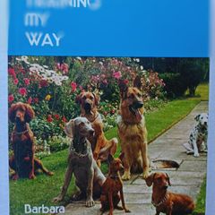 Dog Training My Way