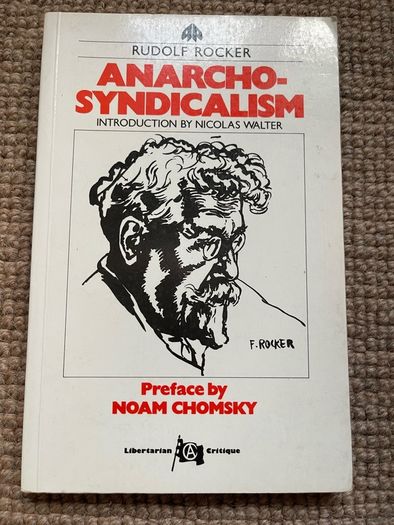 Anarcho-Syndicalism (Rudolf Rocker)