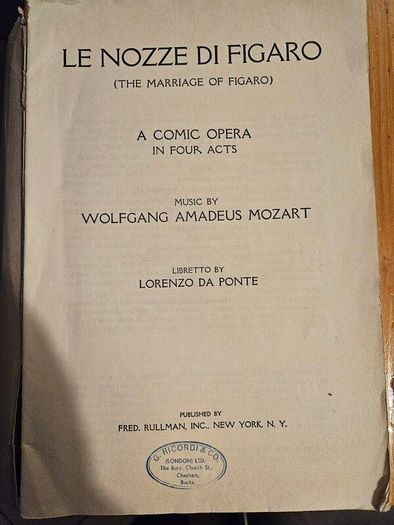 Official Libretto. The Original Italian, French And German Libretto With A Correct English Translation.  Le Nozzedi Figaro. In Good Condition.  See Photos For Same.