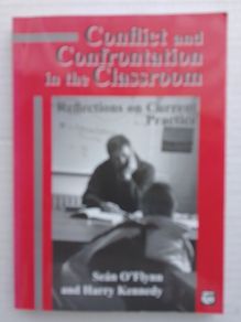 Conflict And Confrontation In The Classroom