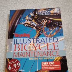 Illustrated Bicycle Maintenance Book - Todd Downs
