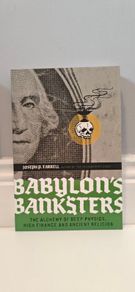 Babylon's Banksters: The Alchemy of Deep Physics, High Finance and Ancient Religion