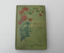 Antique Book:- Sybil's Message by Emily Brodie