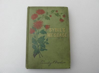 Antique Book:- Sybil's Message by Emily Brodie