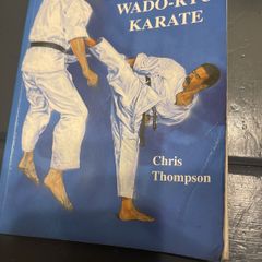 Essentials of Wado Ryu Karate Chris Thompson