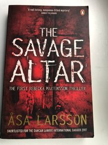 The Savage Altar by Asa Larsson