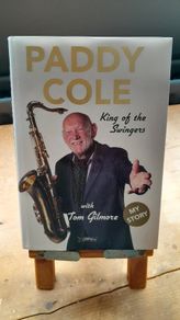 Paddy Cole - King of The Swingers - Signed Copy