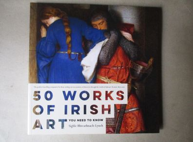 50 Works Of Irish Art You Need To Know