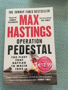 Max Hastings Operation Pedestal