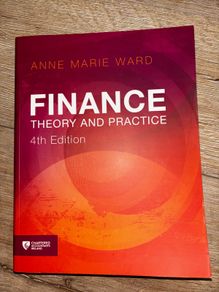 Finance Theory and Practice 4th Edition by Anne Marie Ward