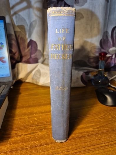 Antique 1891 Life of Father Hecker. Religious.