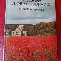 Simpson's Flora of Suffolk / Francis W. Simpson / 1st edition/ 1982