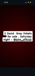 David grey tickets x2