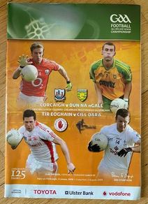 2009 Cork v Donegal & Tyrone v Kildare - GAA All-Ireland Senior Football Championship Quarter Final Programme