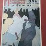 Moulin Rouge: La Goulue (Concert Bal Tous les Soirs) Image 7