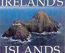 Ireland's Islands - Landscape, Life And Legends