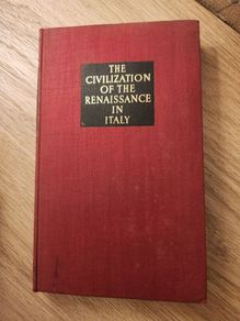 The Civilisation Of The Renaissance By  Jacob Burckhardt. Published By Phaidon Press Copyright Edition Hardback 1944 In Good Condition.  See Photos For Same.