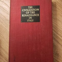 The Civilisation Of The Renaissance By  Jacob Burckhardt. Published By Phaidon Press Copyright Edition Hardback 1944 In Good Condition.  See Photos For Same.