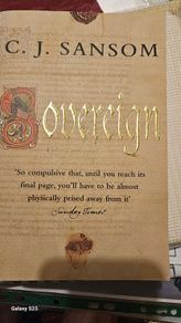 Sovereign by C.J. Sansom.