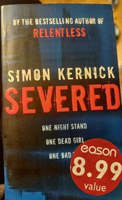 Severed.  Simon Kernick.