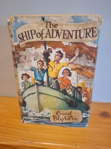 Enid Blyton Ship of Adventure