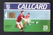1991 Ireland 20 Unit All Ireland Hurling (Gemplus GEM1) Call Card Mint. Note this card is not known to have wrapper. Telecom Eireann card number 1029