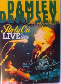 Damien Dempsey [2008] Party On: Live At Vicar Street [Music DVD]